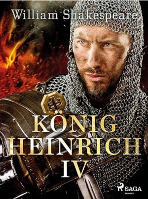  König Heinrich IV.<small>(German Edition)Kindle版 William Shakespeare(著)August Wilhelm von Schlegel(翻訳)Amazonより